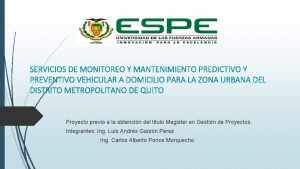 SERVICIOS DE MONITOREO Y MANTENIMIENTO PREDICTIVO Y PREVENTIVO