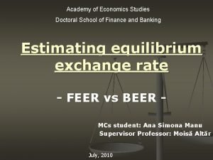 Academy of Economics Studies Doctoral School of Finance