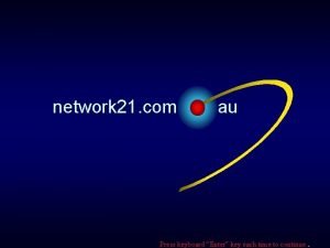 Network 21 australia