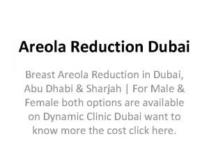 Areola Reduction Dubai Breast Areola Reduction in Dubai