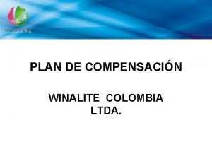 PLAN DE COMPENSACIN WINALITE COLOMBIA LTDA VIDEO INSTITUCIONAL