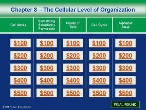 Chapter 3 the cellular level of organization