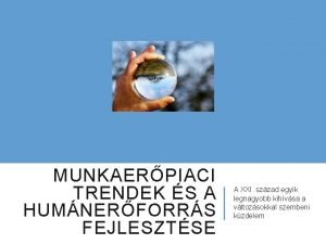 Munkaerőpiaci trendek