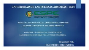 UNIVERSIDAD DE LAS FUERZAS ARMADAS ESPE PROYECTO DE