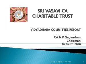 Sri vasavi ca charitable trust