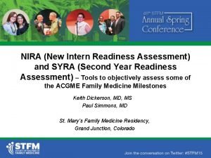 NIRA New Intern Readiness Assessment and SYRA Second