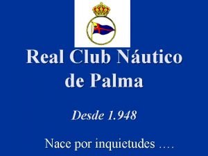 Real Club Nutico de Palma Desde 1 948