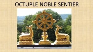 Noble sentier octuple