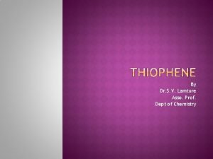 Uses of thiophene