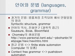 languages grammar n n n Syntactic structure grammar