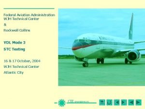 Federal Aviation Administration WJH Technical Center Rockwell Collins