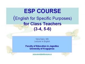 ESP COURSE English for Specific Purposes for Class