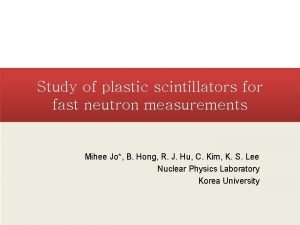 Study of plastic scintillators for fast neutron measurements