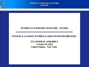 WOMENS UN REPORT NETWORK WUNRN WOMENS UN REPORT