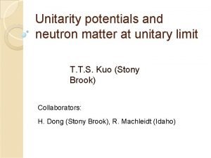 Unitarity potentials and neutron matter at unitary limit