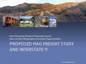 What is the proposed route for interstate 11