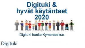 Digituki hyvt kytnteet 2020 Digituki hanke Kymenlaakso Kymenlaaksolainen