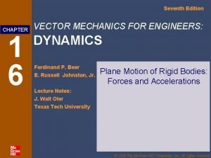 Vector mechanics for engineers dynamics 12th