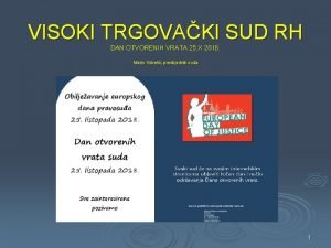 VISOKI TRGOVAKI SUD RH DAN OTVORENIH VRATA 25