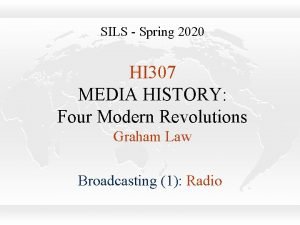 SILS Spring 2020 HI 307 MEDIA HISTORY Four