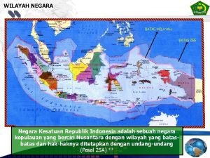 Kesatuan wilayah indonesia meliputi