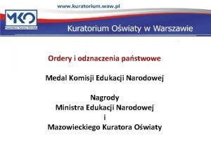 Ordery i odznaczenia pastwowe Medal Komisji Edukacji Narodowej