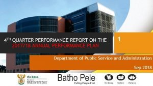 4 TH QUARTER PERFORMANCE REPORT ON THE 201718