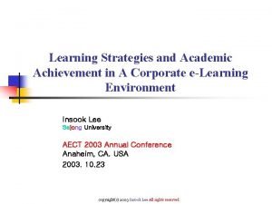 Learning Strategies and Academic Achievement in A Corporate