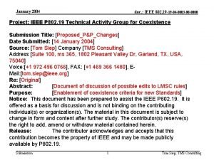 January 2004 doc IEEE 802 19 19 04
