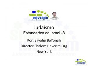 Judaismo Estandartes de Israel 3 Por Eliyahu Ba