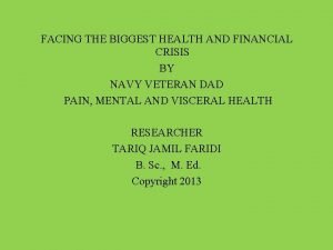 FACING THE BIGGEST HEALTH AND FINANCIAL CRISIS BY