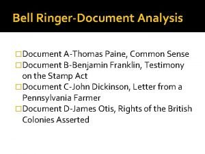 Bell RingerDocument Analysis Document AThomas Paine Common Sense