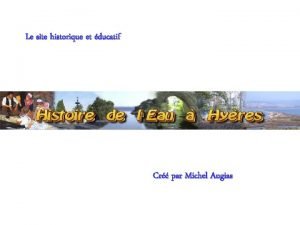 Le site historique et ducatif Cr par Michel
