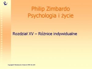 Zimbardo psychologia i życie Zimbardo psychologia i życie