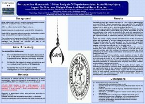 Poster number 9 Retrospective Monocentric 10 Year Analysis