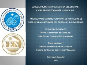 ESCUELA SUPERIOR POLITCNICA DEL LITORAL FACULTAD DE ECONOMA