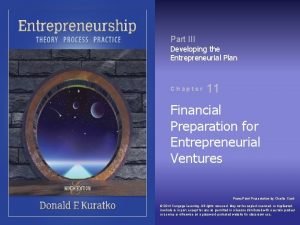 Part III Developing the Entrepreneurial Plan Chapter 11