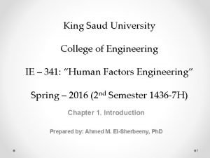 King Saud University College of Engineering IE 341