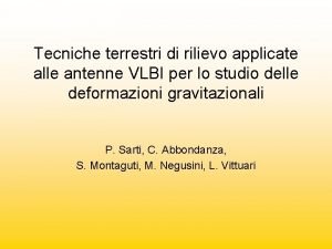 Tecniche terrestri di rilievo applicate alle antenne VLBI