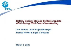 Battery Energy Storage Systems Update AEIC Spring 2020