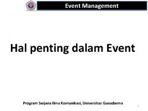 Event Management Hal penting dalam Event Program Sarjana