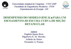 Universidade estadual de Campinas UNICAMP Faculdade de Enganharia