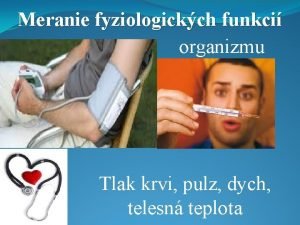 Meranie fyziologických funkcií