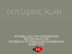 DUYUSAL ALAN STANBUL KLTR NVERSTES ETM FAKLTES REHBERLK