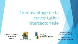 Tirer avantage de la concertation intersectorielle 31 e