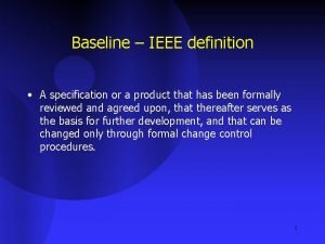 Baseline specification