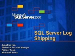 How to monitor log shipping in sql server 2005