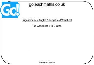 Trigonometry Angles Lengths Worksheet The worksheet is in