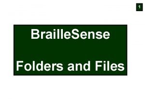 Braille folders