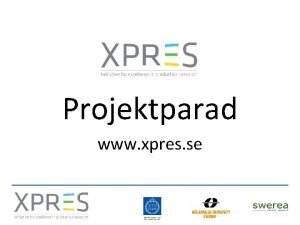 Projektparad www xpres se 2012 02 01 Miljvnliga